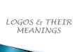 Logo’s and its meaning