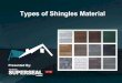 Types of Roofing Shingles for Roofs
