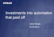 Urmo Sisask - Investments into automation that paid off
