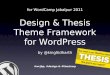 Design & Thesis Theme Framework for WordPress