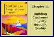 Building Customer Loyalty through Quality