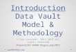 Introduction To Data Vault - DAMA Oregon 2012