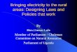 Bringing Electricity To The Rural Areas  Designig Laws And Policies That Work
