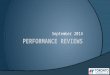 Performance reviews September 2014