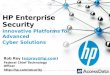 Increasing Visibility and Security Across your Network: The HP Arcsight and AcessData CIRT Integrated Solution