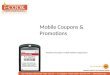 Mobile Coupons And Promotions