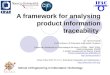 Hervé Panetto. A framework for analysing product information traceability
