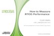 How to Measure RTOS Performance