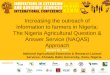 Increasing the outreach of information to farmers in Nigeria: The Nigeria agricultural question and answer service (NAQAS) approachmers in nigeria