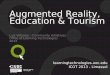 Augmented reality, education & tourism