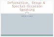 10. inform persuade group special occasion