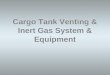 Ig system &  equipment oil tankers
