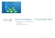 Nieuwste mogelijkheden van Google AdWords - Search strategies 2010 - David Gillian