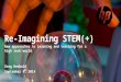 Re imagining stem( ) learning for a high tech world - final (2)
