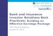 Bank and Insurance Investor Relations Best Practices: Building an Effective Earnings Package
