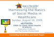 Harnessing The Basics Of Social Media In Healthcare