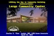 LEEDing the Way: Community Building Construction (Largo Community Center)