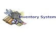 Inventory systems