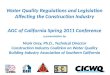 Water Quality Regulations and Legislation Affecting the Construction Industry - Mark Gray