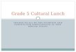 Grade 5 Cultural Lunch