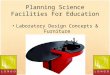 Planning Science Facilities For Education (Lab Design Concepts)