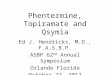 Obesity Treatment: Qsymia vesus Generic Phentermine and Generic Topiramate