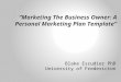 Personal marketing plan for the Small Business Owner
