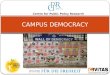 A Study on Campus Democracy in India