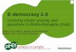 E-democracy 2.0 - Involving citizen anyway and anywhere in Emilia-Romagna