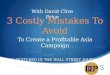 3 Costly Mistakes To Avoid