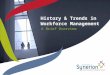 History & Trends in Workforce Management