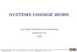 Systems Change Work