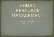 HUMAN RESOURCE MANAGEMENT   june 29, 2013