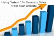 SEO/PPC: Using “Intent” To Generate Sales From Your Website