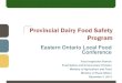 Eolfc 2013   food inspection branch omaf mra milk - regulation considerations in local food processing