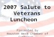 Veteran's Luncheon 2007
