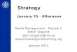 Media Management Module 1 Strategy teigland jan25