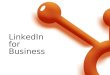 NAIOP LinkedIn For Business Slides