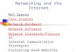 Cyberspace: Networking and the Internet