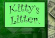Kittys Litter Cat Toys