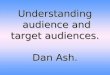 Understanding Audience And Target Audiences DASH