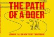 The path of a Doer