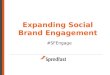 Expanding Social Brand Engagement