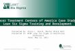 Cancer Treatment Centers of America Case Study: Lean Six Sigma Training and Development