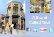 FIU Presentation - A Brand Called "You"