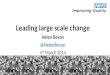 Leading large scale change Helen Bevan