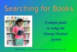 Searching for Books - Dewey Decimal System