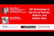 HR Technology In the Era of Drones, Robots, and Infinite Data