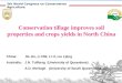 Conservation tillage improves soil properties and crop yields in North China. Li Hongwen
