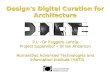 Design's Digital Curation for Architecture (DEDICATE) - a Digital Humanities Initiative